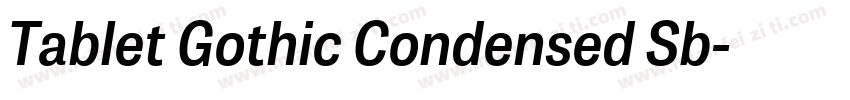 Tablet Gothic Condensed Sb字体转换